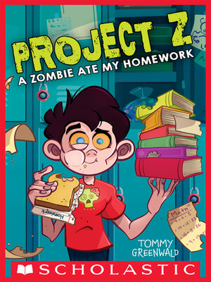 cover image of A Zombie Ate My Homework